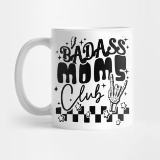 Bad Ass Moms Club Mug